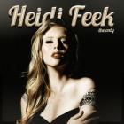 The_Only_-Heidi_Feek_