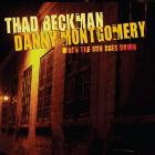 When The Sun Goes Down di Thad Beckman - CD