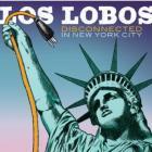 Disconnected_In_New_York_City-Los_Lobos