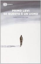 Se Questo E` Un Uomo  di Levi Primo - Libro