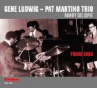 Young_Guns_-Pat_Martino_-_Gene_Ludwig_Trio_