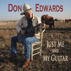 Just Me And My Guitar  di Don Edwards - CD