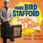 Live_At_The_Delta_-Mark_Bird_Stafford