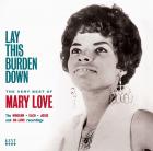 _Lay_This_Burden_Down_~_The_Very_Best_Of_Mary_Love-Mary_Love