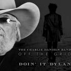 Off The Grid-Doin' It Dylan di Charlie Daniels Band - CD