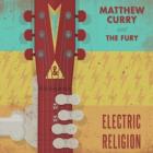 Electric_Religion_-Matthew_Curry_And_The_Fury_