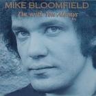 I'm_With_You_Always_-Mike_Bloomfield