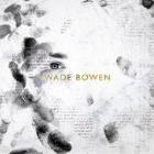 Wade Bowen di Wade Bowen - CD Wade Bowen di Wade Bowen - CD