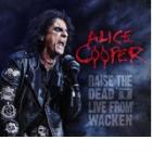 Raise_The_Dead_,_Live_From_Wacken_-Alice_Cooper