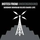 Notes_From_Underground-Gordon_Bonham