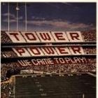 We Came To Play ! di Tower Of Power - CD