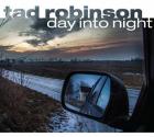 Day_Into_Night_-Tad_Robinson