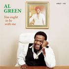 You_Ought_To_Be_With_Me-Al_Green
