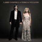 Larry Campbell & Teresa Williams  di Larry Campbell & Teresa Williams - CD Larry Campbell & Teresa Williams  di Larry Campbell & Teresa Williams - CD