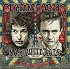 Dylan, Cash, And The Nashville Cats: A New Music City  di Bob Dylan & Johnny Cash - CD