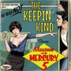 The_Keepin'_Kind_-Maureen_And_The_Mercury_5_