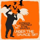 Under_The_Savage_Sky_-Barrence_Whitfield_&_The_Savages_