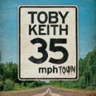 35_Mph_Town_-Toby_Keith