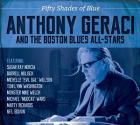 Fifty_Shades_Of_Blue_-Anthony_Geraci_%26_The_Boston_Blues_All_Stars