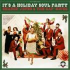 It's_A_Holiday_Soul_Party-Sharon_Jones_And_The_Dap-Kings_