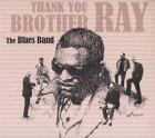 Thank You Brother Ray  di Blues Band - CD