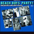 Party_!_Uncovered_And_Unplugged_-Beach_Boys