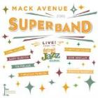 Live_From_Detroit_Jazz_Festival_2015-Mack_Avenue_Super_Band_