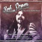 Old Time Rock And Roll Again  di Bob Seger And The Silver Bullet Band - CD