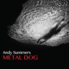 Metal Dog  di Andy Summers - LP