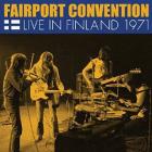Live In Finland 1971 di Fairport Convention - CD Live In Finland 1971 di Fairport Convention - CD