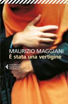 È_Stata_Una_Vertigine_-Maggiani_Maurizio