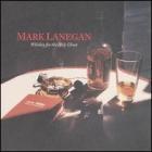 Whiskey_For_The_Holy_Ghost_-Mark_Lanegan