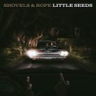Little Seeds  di Shovels & Rope - CD