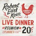 Live_Dinner_Reunion_-Robert_Earl_Keen