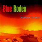 Nowhere_To_Here_-Blue_Rodeo
