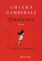 Qualcosa_-Gamberale_Chiara