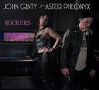 Rockers_-John_Ginty_And_Aster_Pheonyx_