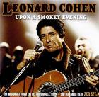 Upon A Smokey Evening  di Leonard Cohen - CD