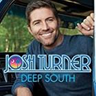 Deep South  di Josh Turner - CD