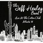 Live_At_The_Cotton_Club_'88_-Jeff_Healey_Band