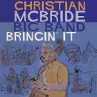Bringing_It_-Christian_McBride_Band
