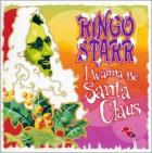 I_Wanna_Be_Santa_Claus_-Ringo_Starr