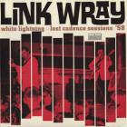 Lost_Cadence_Sessions_'58_-Link_Wray