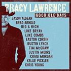 Good Ole Days di Tracy Lawrence - CD Good Ole Days di Tracy Lawrence - CD