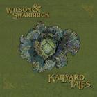 Kailyard Tales  di Wilson & Swarbrick - CD
