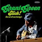 Slick_!_Live_At_Oil_Can_Harry's_-Grant_Green