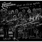 What We Did On Our Saturday  di Fairport Convention - CD