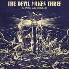 Chains_Are_Broken-The_Devil_Makes_Three