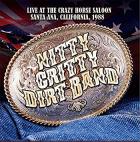Live_At_The_Crazy_Horse_Saloon,_Santa_Ana,_California,_1988_-Nitty_Gritty_Dirt_Band