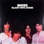 Black Vinyl Shoes - Anthology 1973-1978  di Shoes - CD